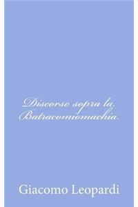 Discorso sopra la Batracomiomachia