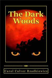 Dark Woods