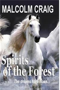 SPIRITS of the FOREST