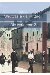 Widwasfa - 2. Mittag