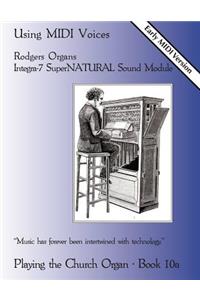 Playing the Church Organ Book 10a