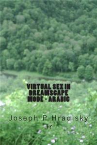 Virtual Sex in Dreamscape Mode - Arabic