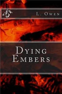 Dying Embers