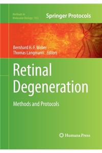 Retinal Degeneration