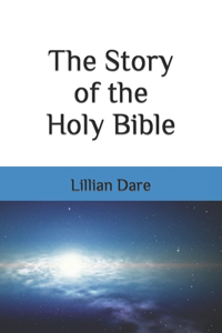 Story of the Holy Bible