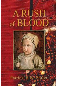 A Rush of Blood