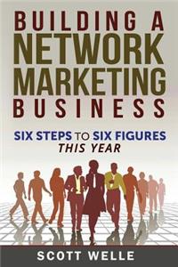 Building a Network Marketing Business