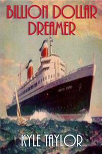Billion Dollar Dreamer