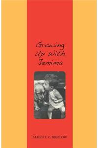 Growing Up With Jemima