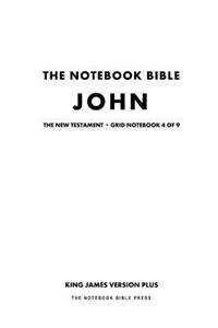 The Notebook Bible, New Testament, John, Grid Notebook 4 of 9