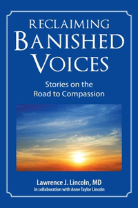 Reclaiming Banished Voices