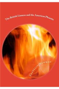 British Lioness and the American Phoenix: The Knights of Callistor Book 3