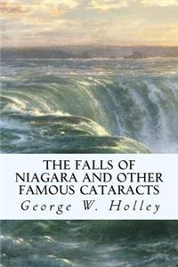 The Falls of Niagara and Other Famous Cataracts