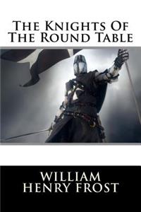 Knights Of The Round Table