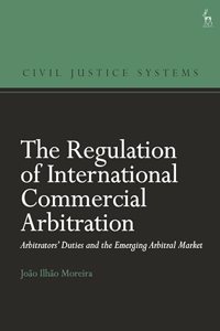 Regulation of International Commercial Arbitration