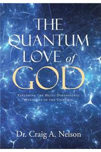 Quantum Love of God