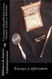 I Certamen Mundial Excelencia Literaria, Ensayo y Aforismos