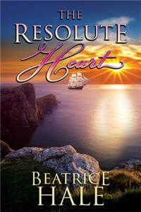 The Resolute Heart - historical young adult book