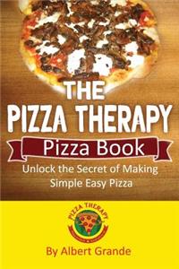 The Pizza Therapy Pizza Book