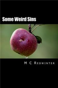 Some Weird Sins