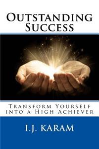 Outstanding Success