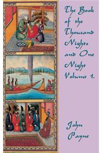 Book of the Thousand Nights and One Night Volume 1