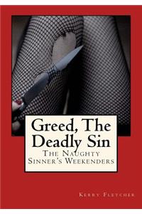 Greed, the Deadly Sin