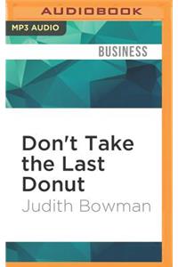 Don't Take the Last Donut