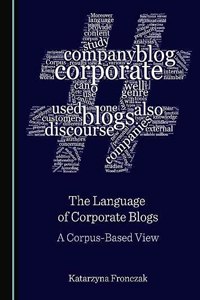Language of Corporate Blogs: A Corpus-Based View