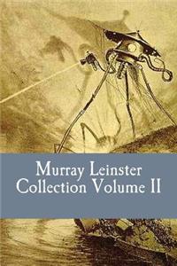 Murray Leinster Collection Volume II