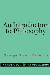 An Introduction to Philosophy