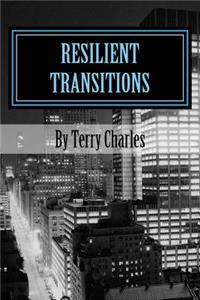 Resilient Transitions