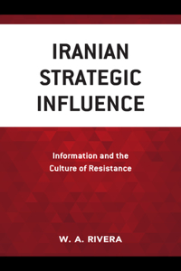 Iranian Strategic Influence