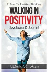 Walking in Positivity Devotional & Journal