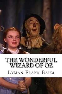 The Wonderful Wizard of Oz