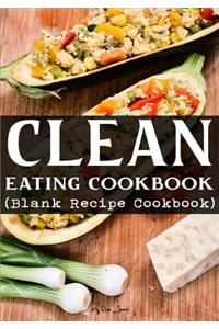 Clean Eating Cookbook