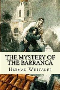 mystery of the Barranca