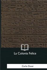 La Colonia Felice