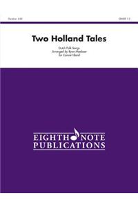 Two Holland Tales