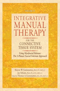 Integrative Manual Therapy for the Connective Tissue System