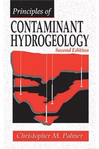 Principles of Contaminant Hydrogeology