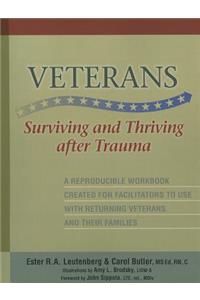 Veterans: Surviving and Thriving After Trauma