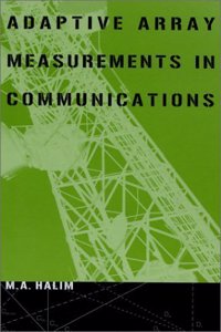Adaptive Array Measurements in Communications