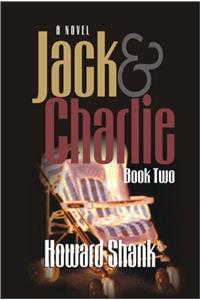 Jack & Charlie: Book Two