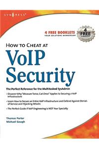 How to Cheat at VoIP Security