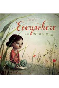Everywhere and All Around