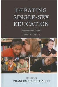 Debating Single-Sex Education