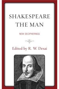 Shakespeare the Man