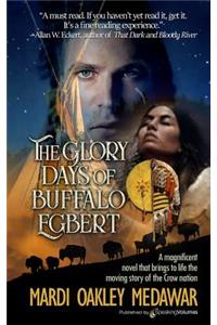 The Glory Days of Buffalo Egbert