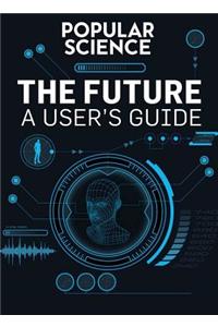 The Future: A User's Guide